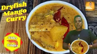 Dry fish curry  |  Dry fish mango Curry  | primitive cooking recipes  |  easy Friday