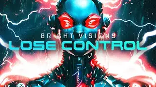 Bright Visions - Lose Control | Official Hardstyle Video