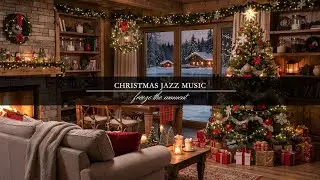 Jazz Christmas 2025 🎷✨ The Ultimate Holiday Playlist to Relax, Study & Feel the Magic!