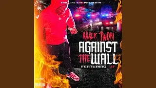 Against The Wall