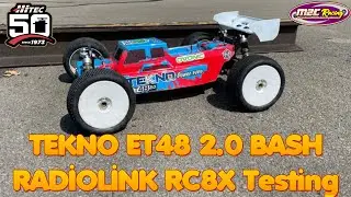 TEKNO ET48 2.0 BASH AND TESTING THE NEW RADIOLINK RC8X