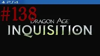 Dragon Age Inquisition Walkthrough - Ruined Blade