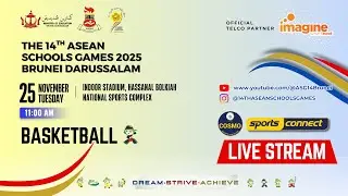 The 14th ASEAN Schools Games (ASG14), 2025, Brunei Darussalam - Basketball (25 November 2025)