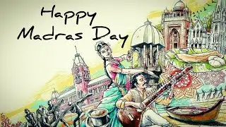 Happy Madras Day | 2021