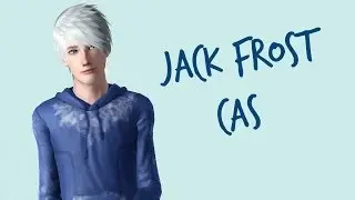 Create-A-Sim: Jack Frost (Rise Of The Guardians)