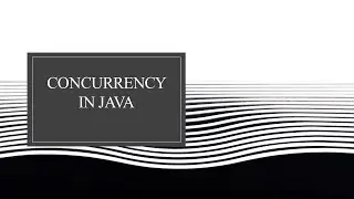 Concurrency in Java -  Devsena Mishra