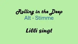 Rolling in the Deep Alt Lilli