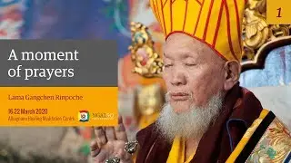 1. A moment of prayers with Lama Gangchen Rinpoche (EN/IT) 2020
