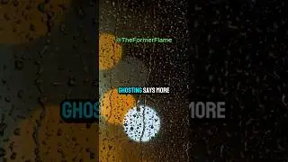 Why Your Ex Ghosted You Dark Truth | Ghosting in Relationships #theformerflame