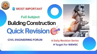 Building Construction Full Subject Quick Revision #kmc #buildingconstruction #wbmsc