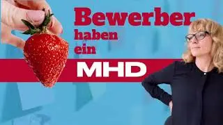 Der 1-Minuten-Recruiter: Bewerber haben ein Mindesthaltbarkeitsdatum. 🍓