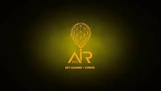 Introduction TVC - Air 360 Sky Lounge