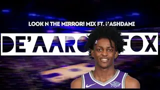 De'Aaron Fox Mix - 