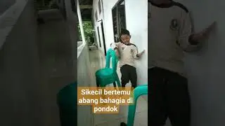 ketemu abang di pondok#santriindonesia #santrinusantara #generasihebat