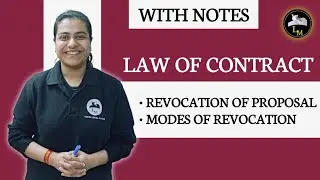 Revocation of Offer | Modes of Revocation of Offer | Law of Contract | Law Mate
