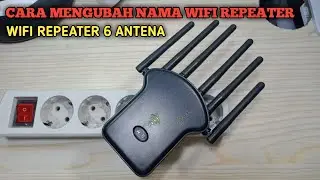 Cara pakai wifi repeater 6 antena || how to use a 6-antenna wifi repeater