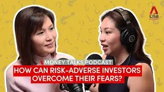 How can risk-averse investors overcome their fears? | Money Talks podcast