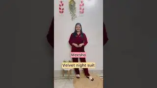 Meesho must have velvet night suit starts Rs 320#meesho#velvet#fashion#shorts#short#shopping#yt