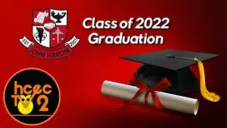 John Hardin High School Graduation - Class of 2022