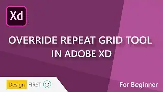 How to use Override Repeat Grid Tool in Adobe XD
