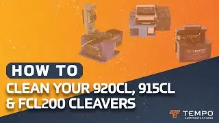 How to clean fiber optic cleavers - 920CL, 915CL and FCL200 from Tempo Communications