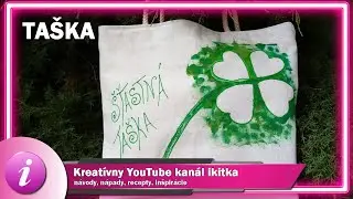 Ta&scaron;ka (&scaron;ťastn&aacute; ta&scaron;ka - maľovanie na textil)