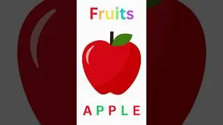 🍎🍌🍇 Learn Fruits & Spell Them! | Apple Banana Grapes for Kids | Fun Learning with Spelling 🎉