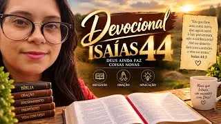 Isaías 44 - Devocional