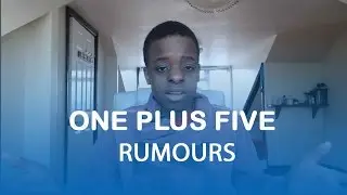 OnePlus 5 rumours.