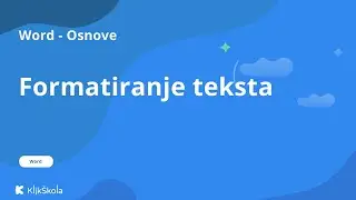 4. Formatiranje teksta u Word-u