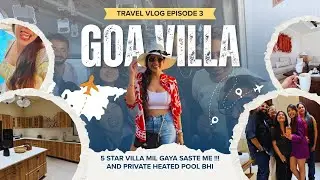 North Goa ka RARE Airbnb 😳 | Budget but ULTRA Luxury Villa 😍 | Goa Trip 2026