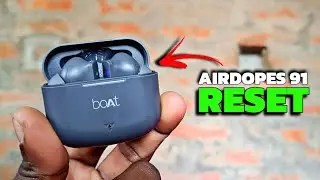 How To RESET BoAt Airdopes 91 Earbuds - BoAt Airdopes 91 RESET 👍