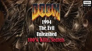 [PC] Longplay #22 - Doom Top WADs #08 - The Evil Unleashed