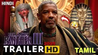 Black Panther 3 Trailer in Hindi Dubbed 2025 | Marvel Studios Official Concept | Full HD