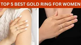 💍 Top 5 Best Gold Rings for Women 2025 | Elegant & Stylish Jewelry Picks ✨