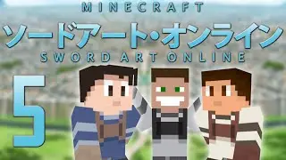 Minecraft: Серия SAO &mdash; ЧАСТЬ 5