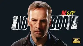 Nobody (2021) Recap &ndash; When an Ordinary Man Snaps