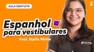 Fundamentos da Língua Espanhola - Espanhol para vestibulares