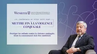 Les conf&eacute;rences Peter Jaffe 2021 - Mettre fin &agrave; la violence conjugale