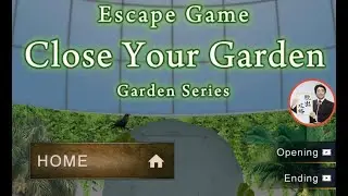 Escape Game Close Your Garden Garden Series 植物園シリーズ【APP GEAR】 ( 攻略 /Walkthrough / 脫出)