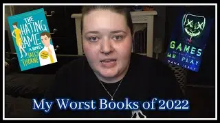 A very late 'worst books I read in 2022' || Lilith Leigh