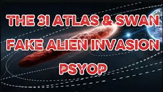 3i atlas & swan fake alien invasion psyop walkthrough. , for entertainment purposes 