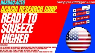 READY TO SQUEEZE HIGHER : ACTG STOCK ANALYSIS | ACACIA RESEARCH STOCK