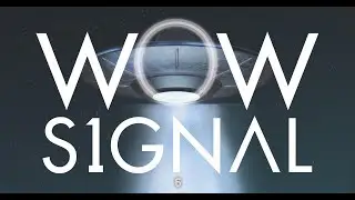 Wow Signal (2017) Documentary | Jerry Ehman, Karen O'Neil, Seth Shostak