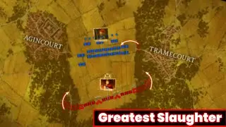 The greatest Slaughter Battle of Agincourt? (1415) | Explained on Map