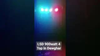 LSD 900watt 4 top In Devghar