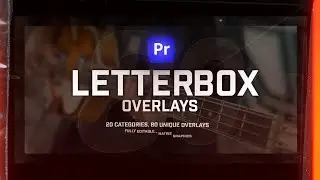 Film LetterBox Overlays Pack For Premiere Pro: Old Film, Grunge, Gritty, Cinematic, Timeless Styles