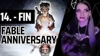 [Part 14-FIN] The End - Fable 1 Anniversary Lost Chapter