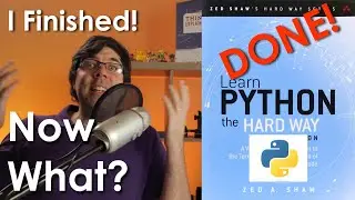 What to do AFTER Python the Hard Way?