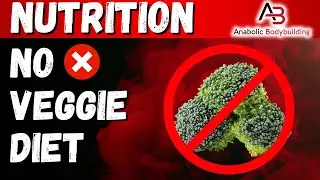 No Veggies for Bodybuilding Progress?